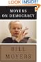 Moyers on Democracy