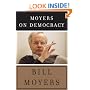 Moyers on Democracy