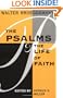 The Psalms and the Life of Faith
