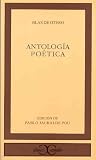 Antologia poetica / Poetic Anthology (Clasicos Castalia / Castalia Classics) (Spanish Edition)