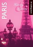 History & Mystery: Paris (History & Mystery)