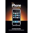 The iPhone Book: How to Do the Things You Want to Do with Your iPhone (One-Off)