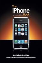 The iPhone Book: How to Do the Things You Want to Do with Your iPhone