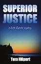 SUPERIOR JUSTICE