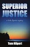 SUPERIOR JUSTICE