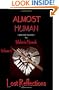 Lost Reflections: Almost Human (Volume 2)