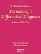 A clinician's guide to dermatologic differential diagnosis