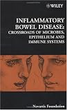 Inflammatory Bowel Disease: Crossroads of Microbes, Epithelium and Immune Systems