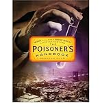 The Poisoner's Handbook: Murder and the Birth of Forensic Medicine in Jazz Age New York