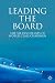 Leading the Board: The Six Disciplines of World Class Chairmen