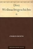 Drei Weihnachtsgeschichten
