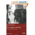 The Anglo-Irish War: The Troubles of 1913-1922 (Essential Histories)