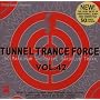 Tunnel Trance Force Vol. 42