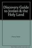 Discovery guide to Jordan and the Holy Land