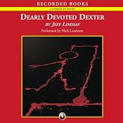 Dearly Devoted Dexter | [Jeff Lindsay]