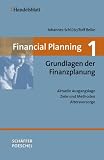 Produkt-Bild: Financial Planning. Gesamtwerk in vier B&auml;nden: Financial Planning 1. Grundlagen der Finanzplanung: Aktuelle Ausgangslage - Ziele und Methoden - Altersvorsorge: BD 1