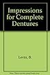 Impressions for Complete Dentures