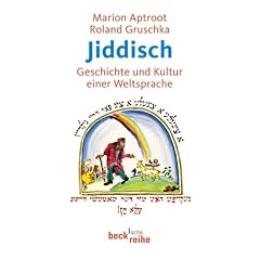 Jiddisch: Geschichte und Kultur einer Weltsprache