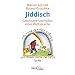 Jiddisch: Geschichte und Kultur einer Weltsprache