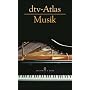 dtv-Atlas Musik: Systematischer Teil. Musikgeschichte von den Anf�ngen bis zur Gegenwart
