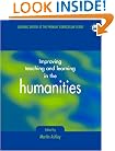 Improving Teaching and Learning in the Humanities (Developing Primary Practice Series)