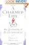 A Charmed Life: The Spirituality of Potterworld