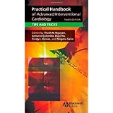 Practical Handbook of Advanced Interventional Cardiology