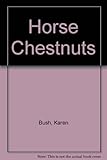 Horse chestnuts