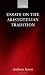 Essays on the Aristotelian Tradition
