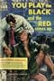 You Play the Black and the Red Comes Up (Hardboiled Fiction Ser)