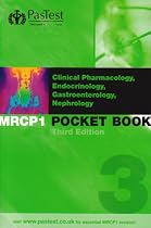 MRCP 1 Best of Five Pocket Book 3: Clinical Pharmacology, Endocrinology, Gastroenterology, Nephrology (MRCP Pocket Books)