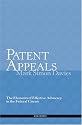 Patent Appeals: The Elements of Effective Advocacy in the Federal Circuit