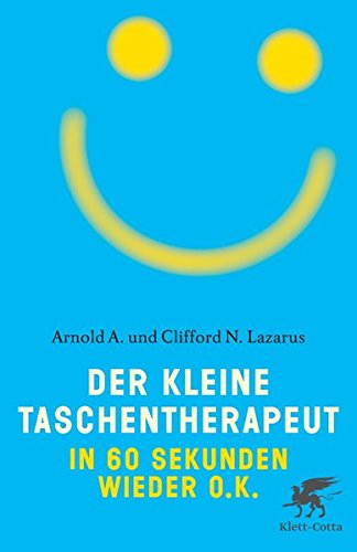 Download Der kleine Taschentherapeut: In 60 Sekunden wieder o.k. Download Der kleine Taschentherapeut: In 60 Sekunden wieder o.k.