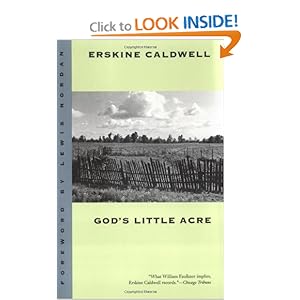 God's Little Acre - Erskine Caldwell