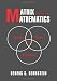 Matrix
Mathematics:
Theory,
Facts,
and
Formulas
(Second
Edition)