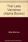 The lady vanishes