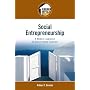 Social Entrepreneurship: A Modern Approach to Social Value Creation