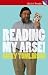 Reading My Arse!: Searching for the Rock Island Line (Quick Reads)