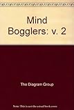 Mind bogglers. 2