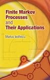 Finite Markov Processes and Their Applications (Dover Books on Mathematics)