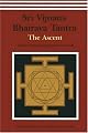 Sri Vijnana Bhairava Tantra: The Ascent
