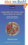 Gregory of Nyssa and the Grasp of Fai...