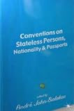 Conventions on stateless persons, nationality and passports