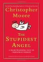 The Stupidest Angel: A Heartwarming Tale of Christmas Terror