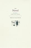 Franco Moretti - The Novel, Volume 2: Forms and Themes