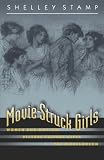 Movie-Struck Girls