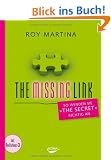 The Missing Link: So wenden Sie "The Secret" richtig an