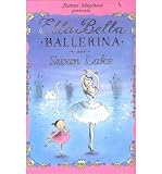 Produkt-Bild: (ELLA BELLA BALLERINA AND SWAN LAKE) BY Mayhew, James(Author)Hardcover May-2011
