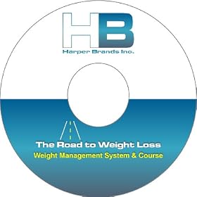 The Road to Weight Loss - Weight Management System: Lose Weight Fast & Easy