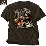 Buck Wear “Call In Sick” Mens T-shirt